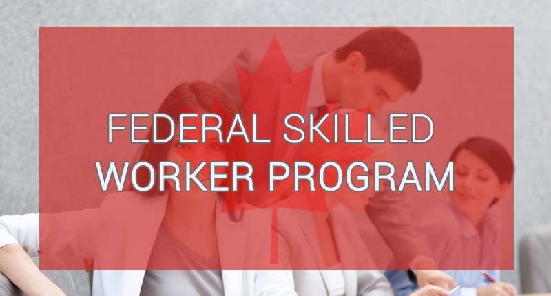 Federal Skilled Workers program