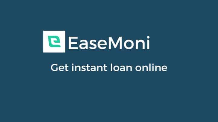 Easemoni Loan: How To Get Instant Loan Online